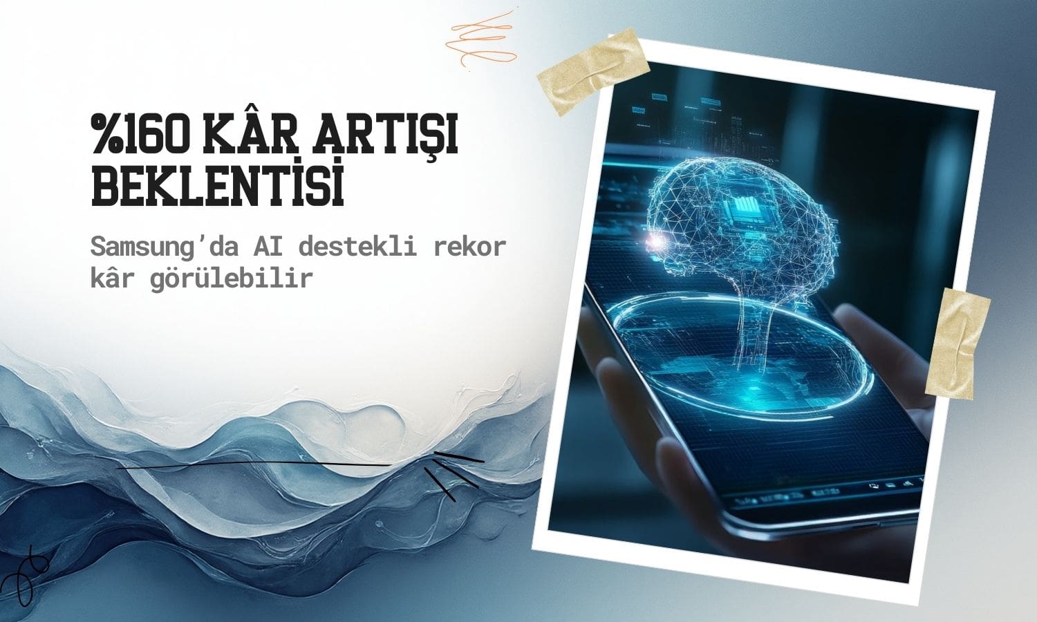 Samsung’dan AI destekli rekor kâr: Yüzde 160 artış bekleniyor