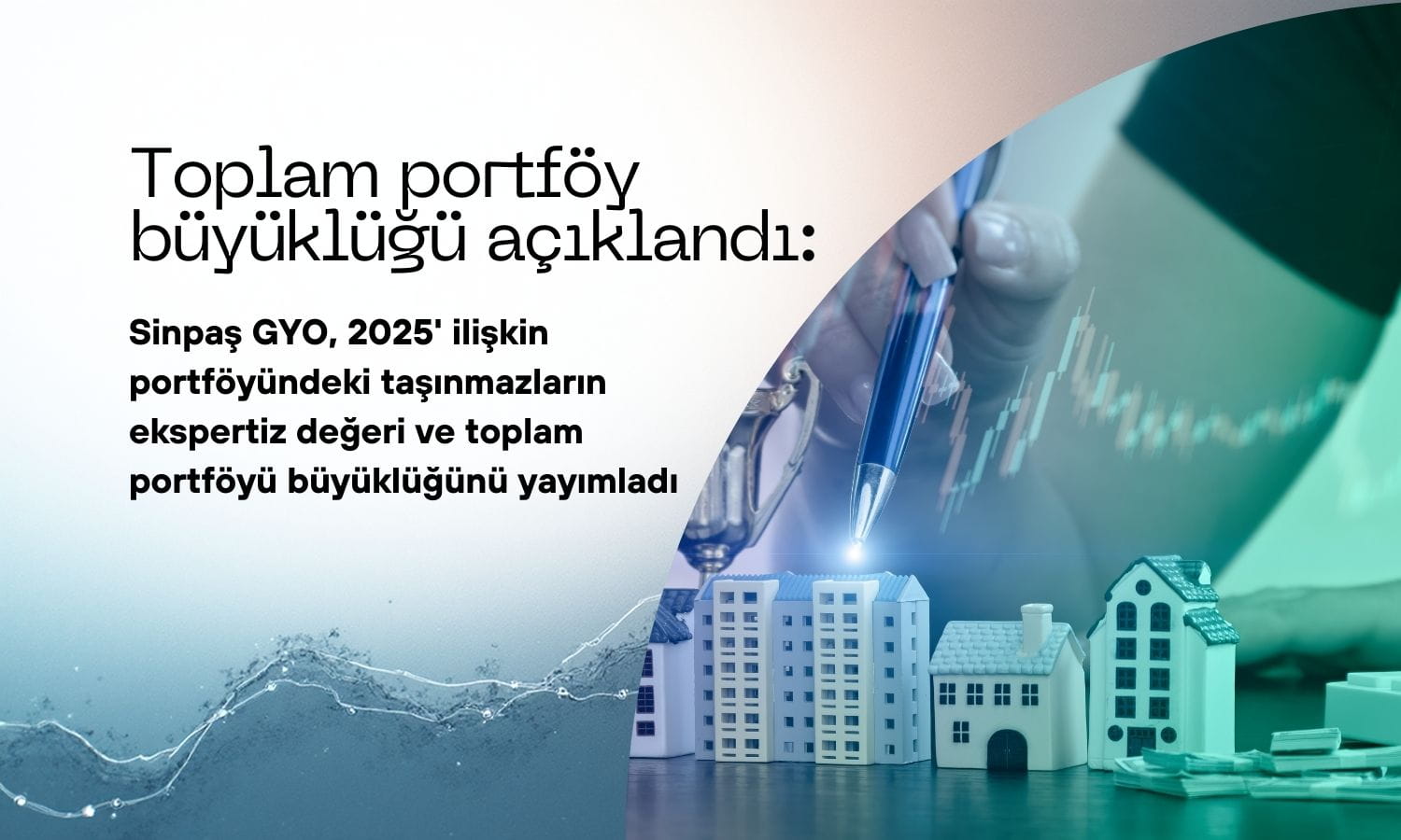 Sinpaş GYO (SNGYO) 2025 toplam portföy büyüklüğünü açıkladı