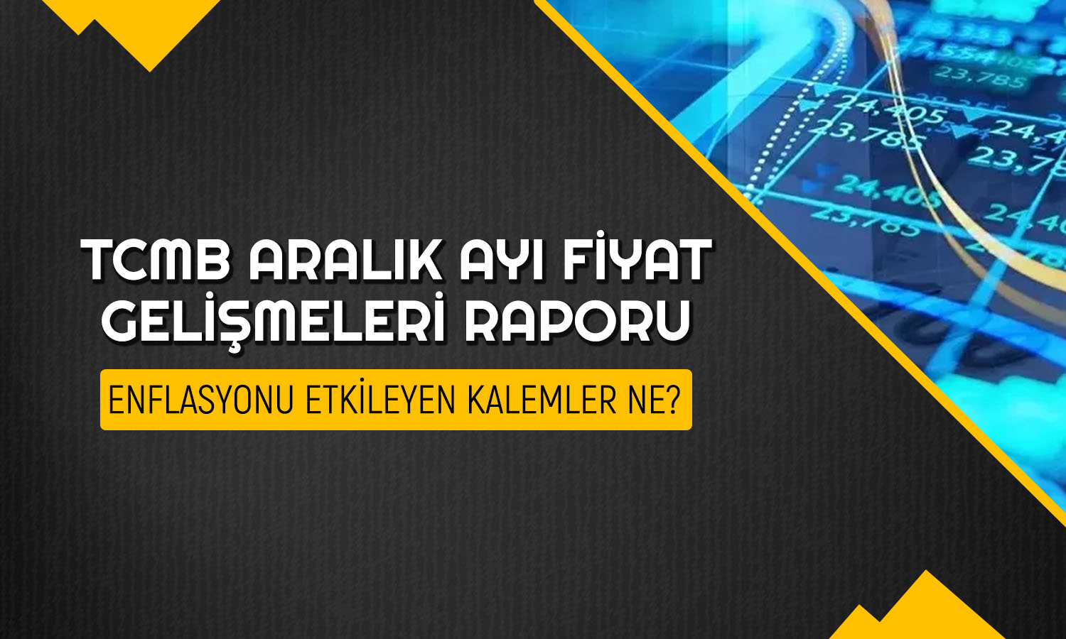 TCMB Aralık enflasyon raporunu paylaştı: Ana eğilim geriledi