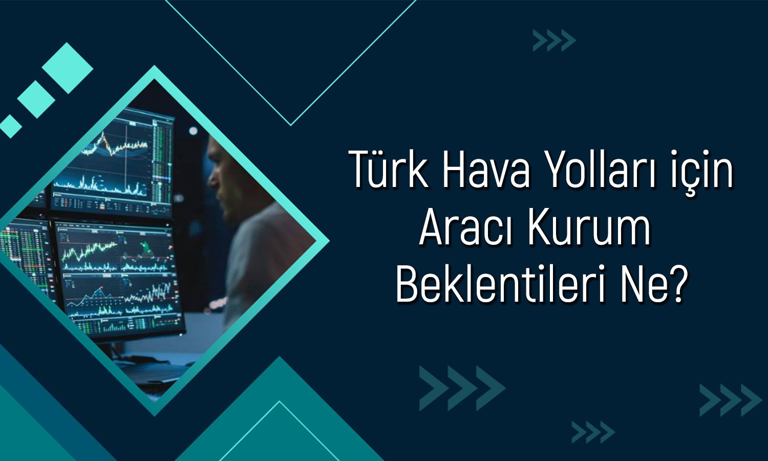 THYAO için getiri potansiyeli ne? 10 farklı hedef fiyat verildi