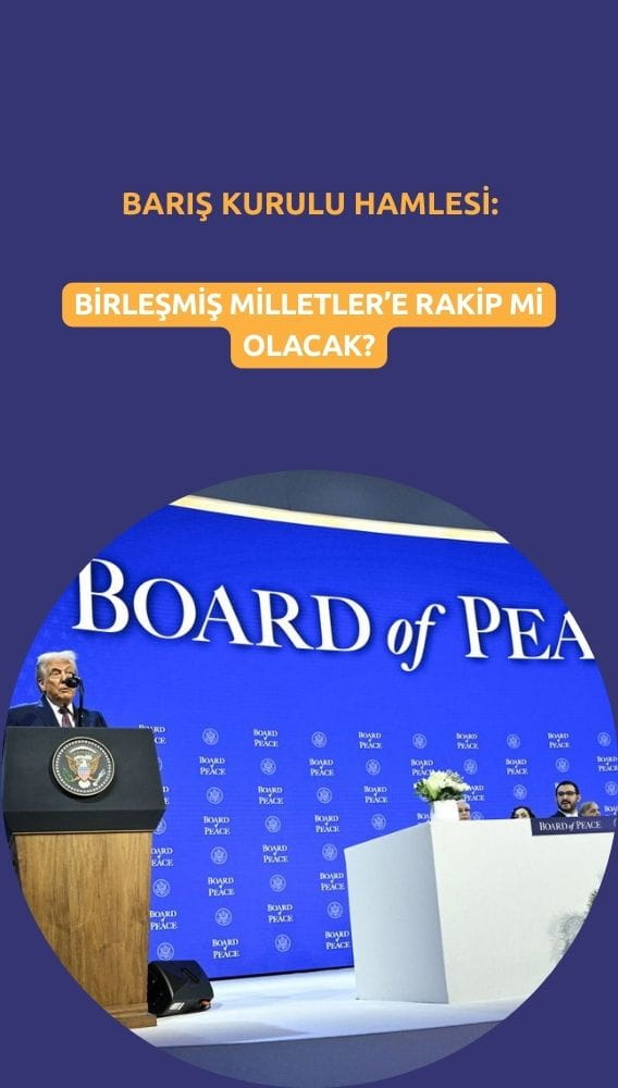 Trump'tan Barış Kurulu hamlesi: BM'ye rakip mi olacak?