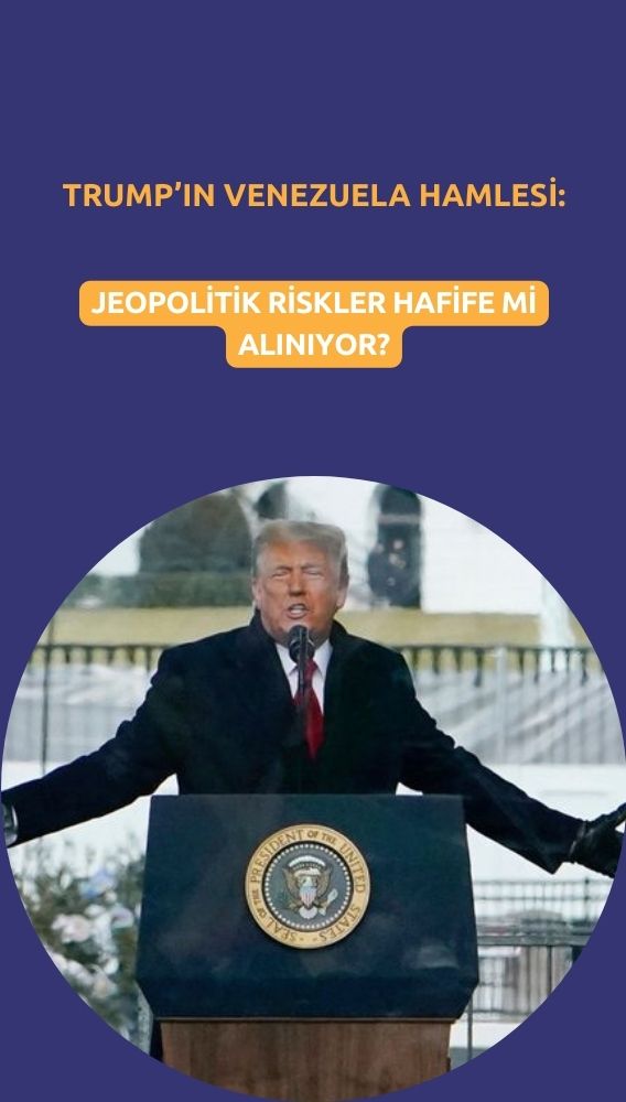 Trump'ın Venezuela hamlesi: Jeopolitik riskler hafife mi alınıyor?