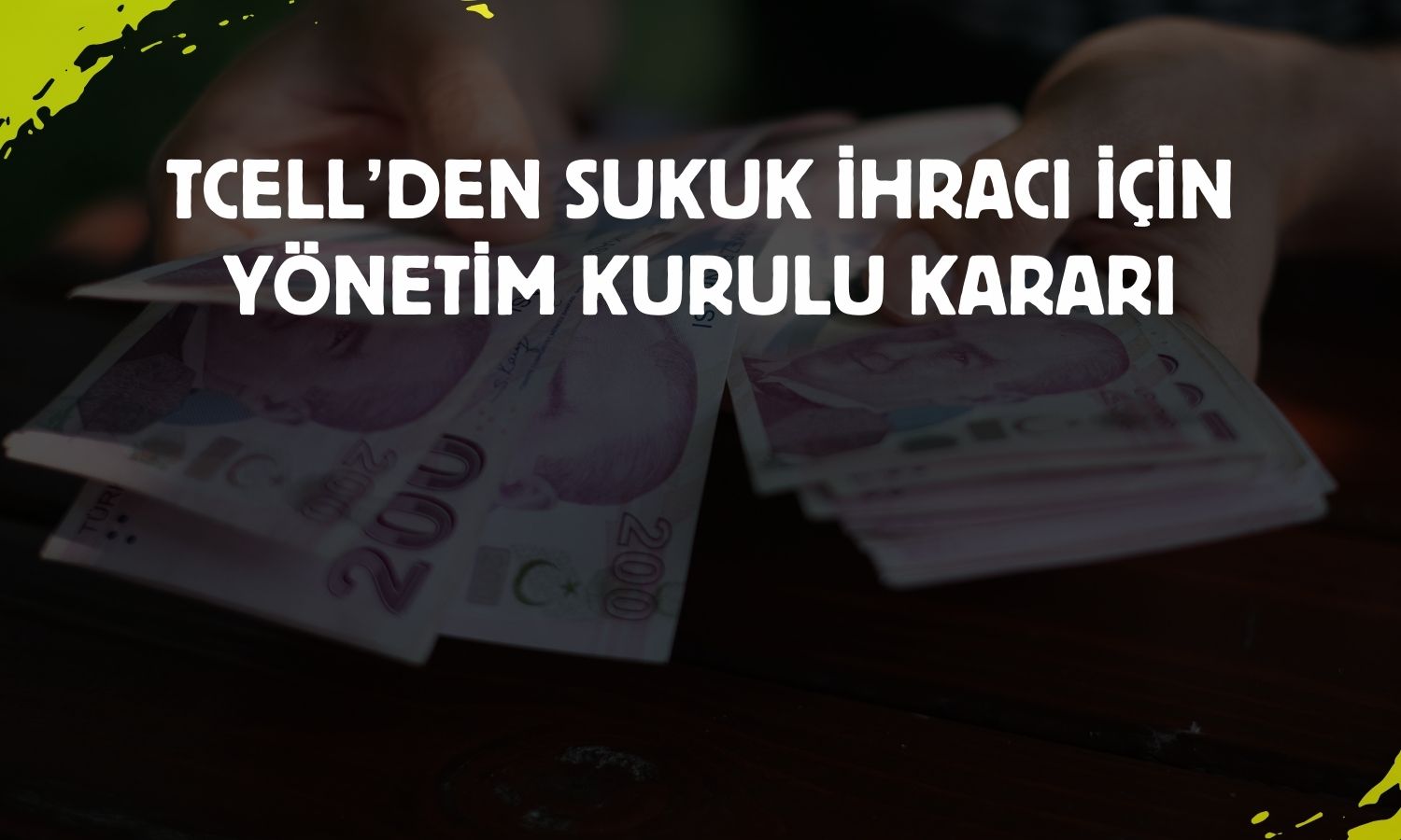 Turkcell’den 3 milyar TL’lik sukuk kararı