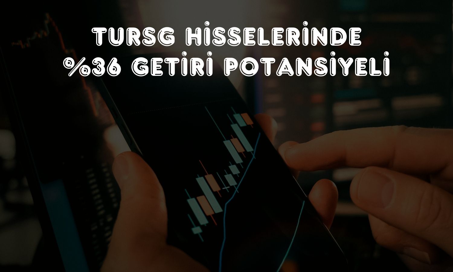 Türkiye Sigorta’da hedef fiyat yüzde 7 yukarı çekildi