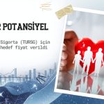 Türkiye Sigorta (TURSG) 17,5 TL hedef fiyatla kapsama alındı