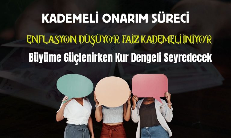 Türkiye’nin 2026 makro hikayesi için tahminler geldi