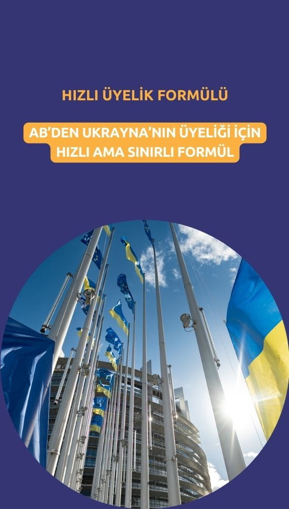 AB'den Ukrayna'ya hızlı ama sınırlı üyelik formülü