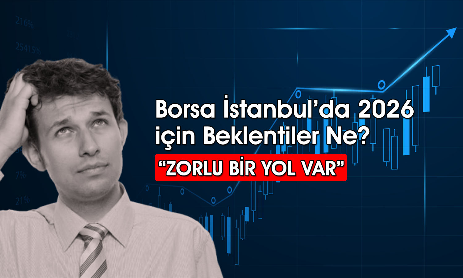 Uzmandan borsa yorumu: İkinci çeyrekte yatırımcıları ne bekliyor?