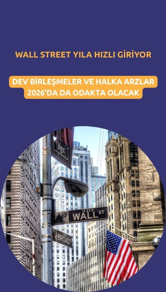 Wall Street yıla hızlı giriyor: Dev birleşme ve halka arzlar izlenecek