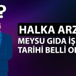 Yeni halka arz Meysu Gıda için işlem tarihi açıklandı