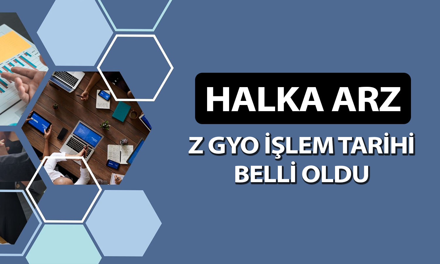 Yeni halka arz Z GYO için beklenen işlem tarihi belli oldu