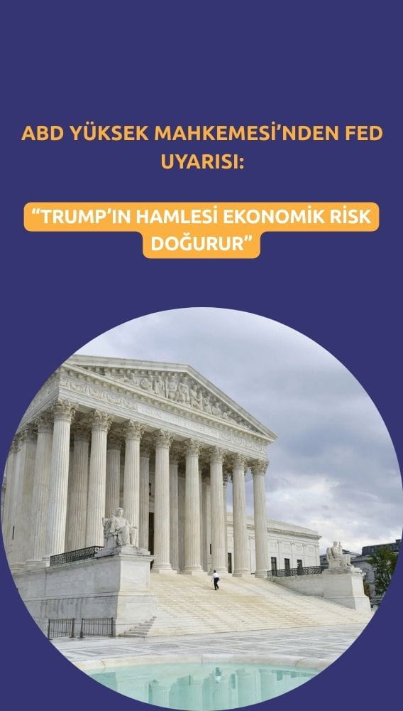 Mahkeme'den Fed uyarısı: Trump'ın hamlesi ekonomik risk doğurur