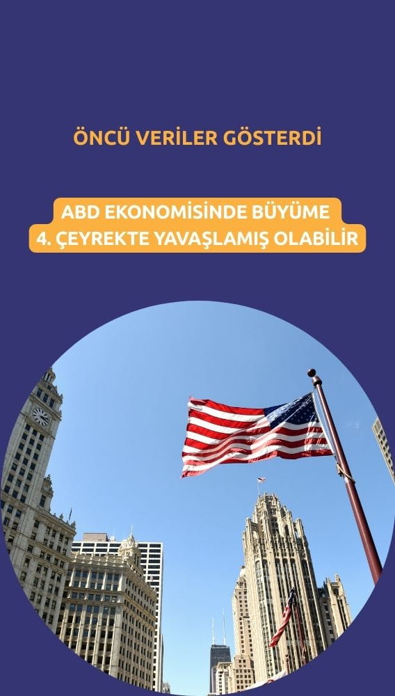 ABD ekonomisinde büyüme 4. çeyrekte yavaşlamış olabilir