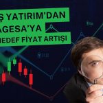 AGESA’ya güçlü bilanço sonrası hedef fiyat revizyonu