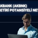 Akbank hedef fiyatı 114,20 TL’ye yükseltildi!
