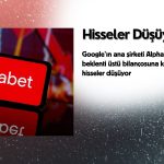 Alphabet beklentileri aşarken, hisseler düşüşe geçti
