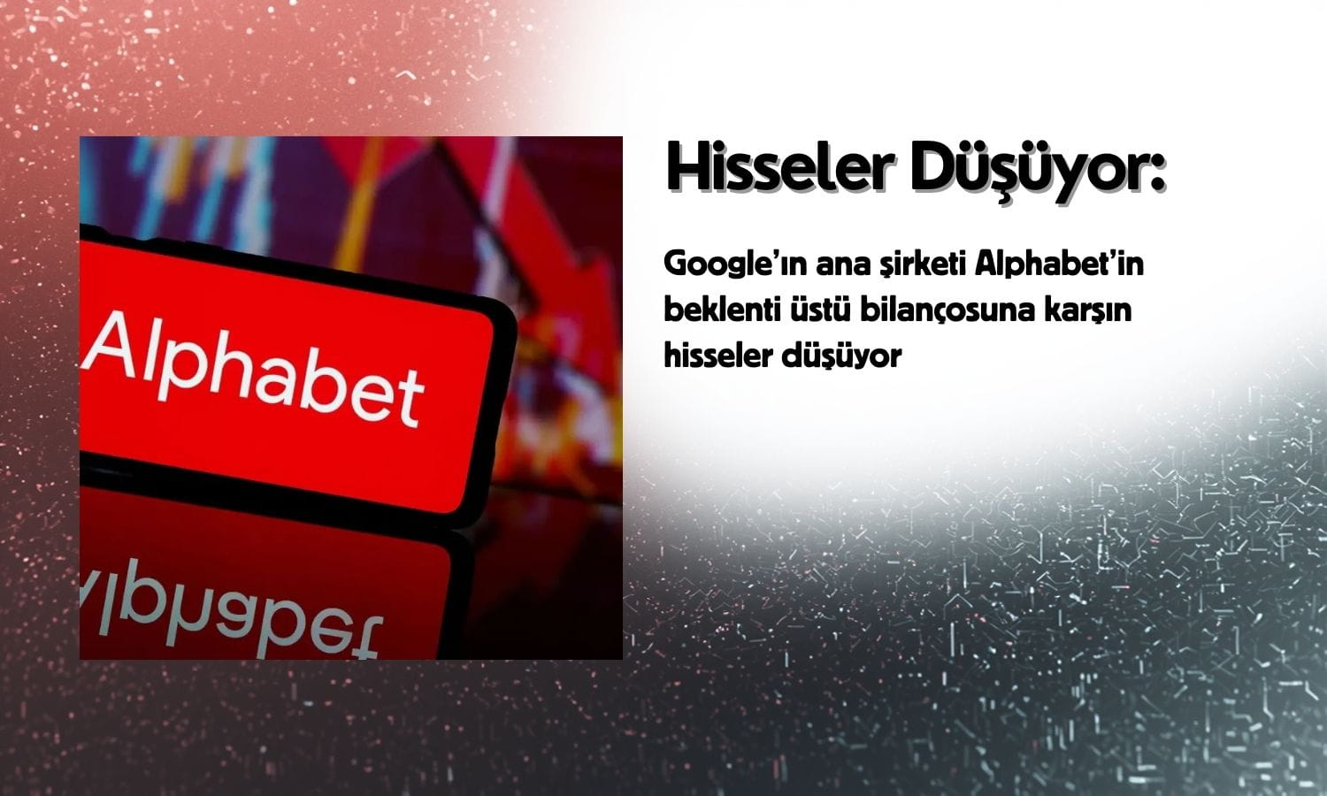 Alphabet beklentileri aşarken, hisseler düşüşe geçti