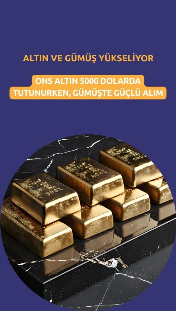 Altın 5 bin doların üzerinde tutunuyor: Gümüşte güçlü alım