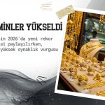 Altın tahminleri yukarı çekildi: 2026’da yeni rekor beklentisi