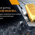 Altın ve gümüş haftayı kayıpla kapatmaya hazırlanıyor