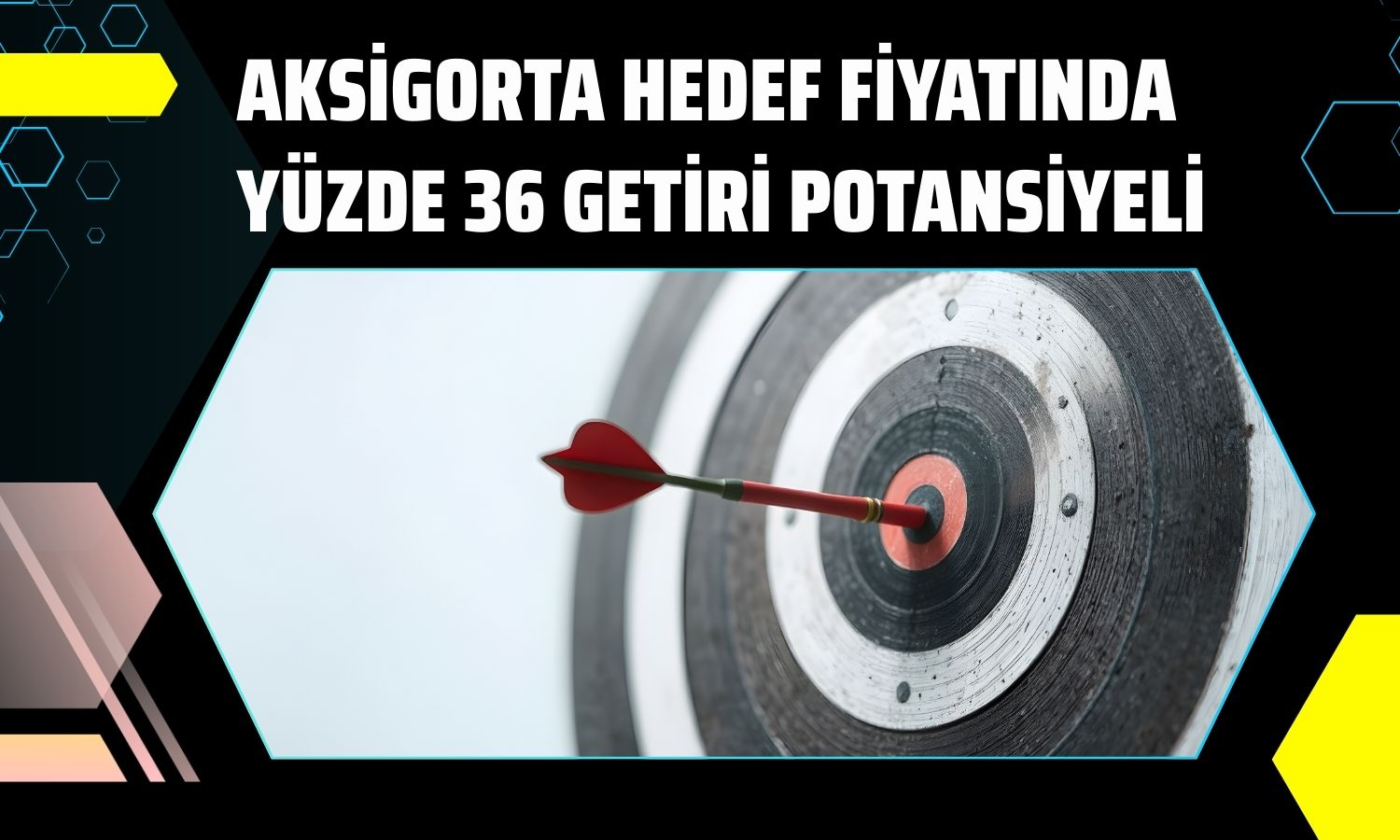 Araştırma kapsamındaki Aksigorta için EÜG tavsiyesi!