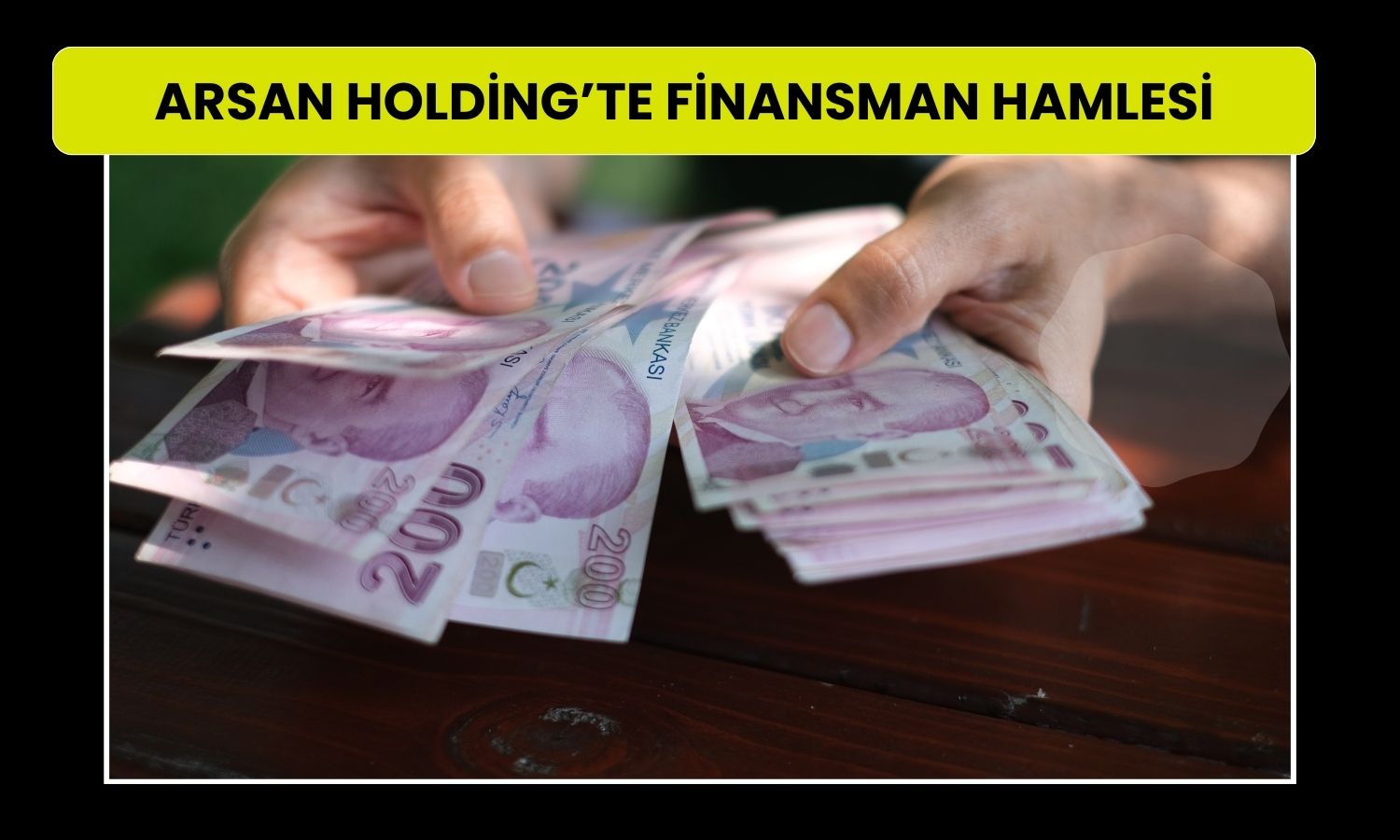 Arsan Holding’ten kredi ve kefalet kararı