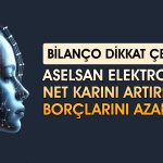 Aselsan 2025 bilançosu yüzleri güldürdü: Kar beklentileri aştı