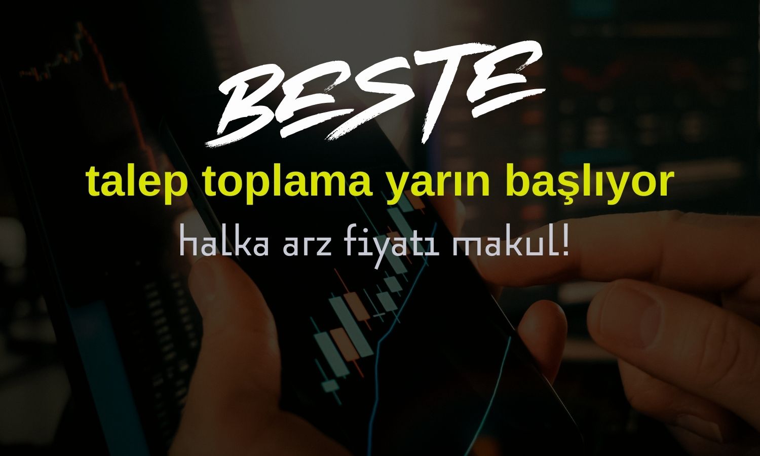 BESTE halka arz fiyatına Marbaş’tan onay!