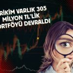 Birikim Varlık, 305 milyon TL’lik alacak portföyünü devraldı