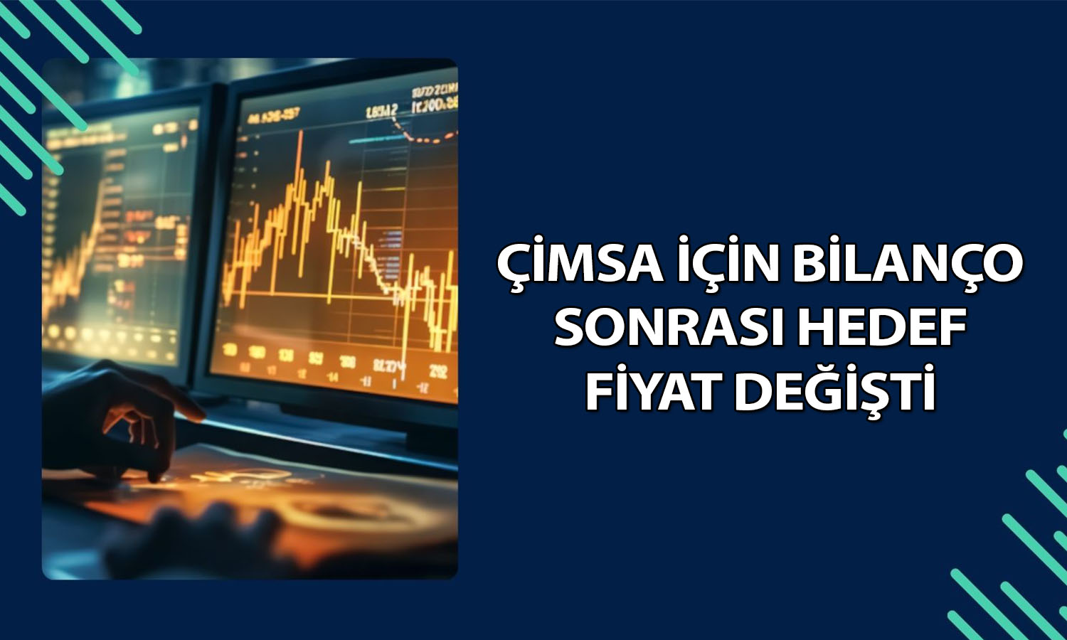 Çimsa bilanço sonrası düşüşte! Hedef fiyat yükseldi