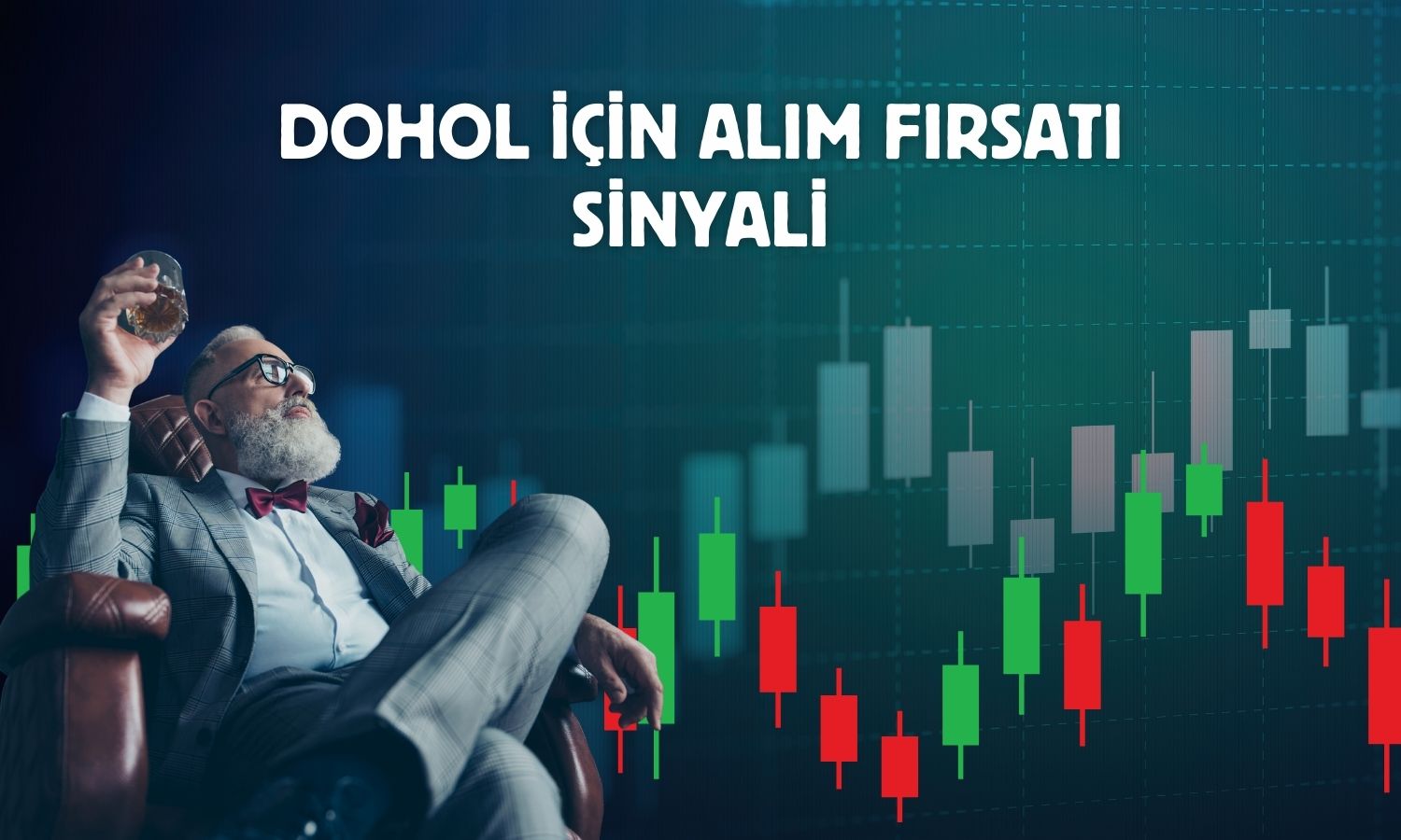 DOHOL için AL önerisi: Yükseliş ivmelenebilir!