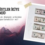Dolar yeniden toparlanabilir mi? Analistler ikiye bölündü
