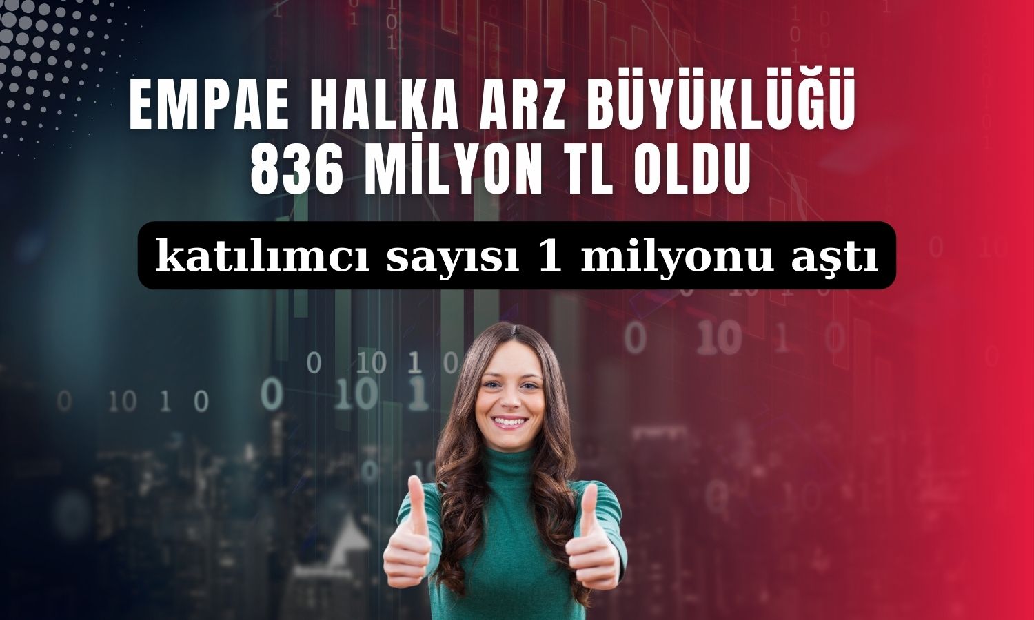 Empa Elektronik (EMPAE) halka arzına 15,8 kat talep geldi!