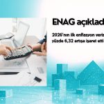 ENAG açıkladı: Enflasyon Ocak’ta aylık yüzde 6,32 arttı
