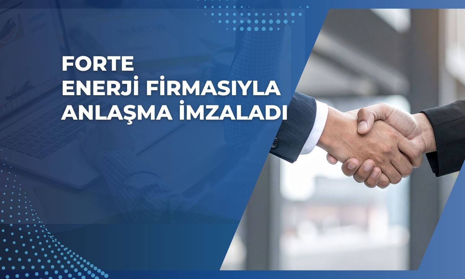 Forte’den 850 bin dolarlık yeni sözleşme