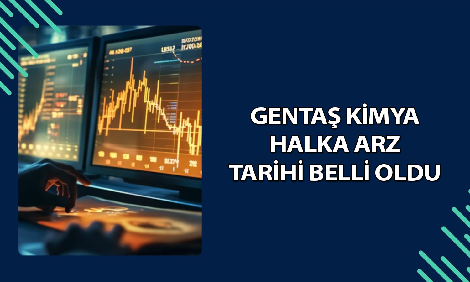 Gentaş Kimya halka arz tarihleri belli oldu