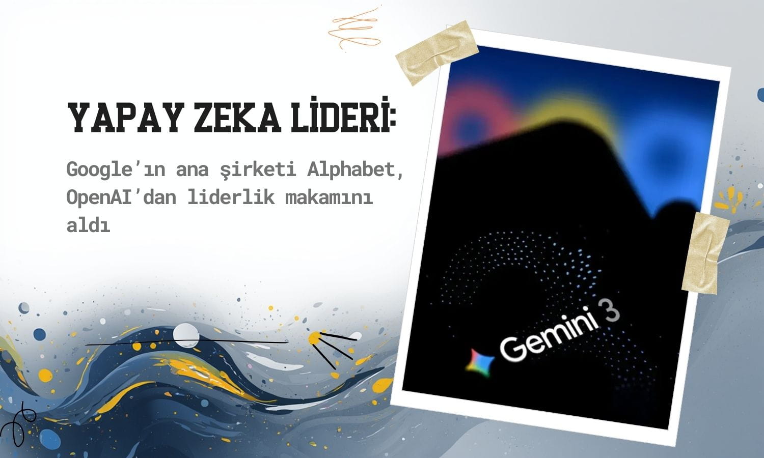 Google yapay zekada öne çekti: Wall Street liderliğini kazandı