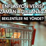 Gözler enflasyon verisinde: 11 kurum beklentisini açıkladı