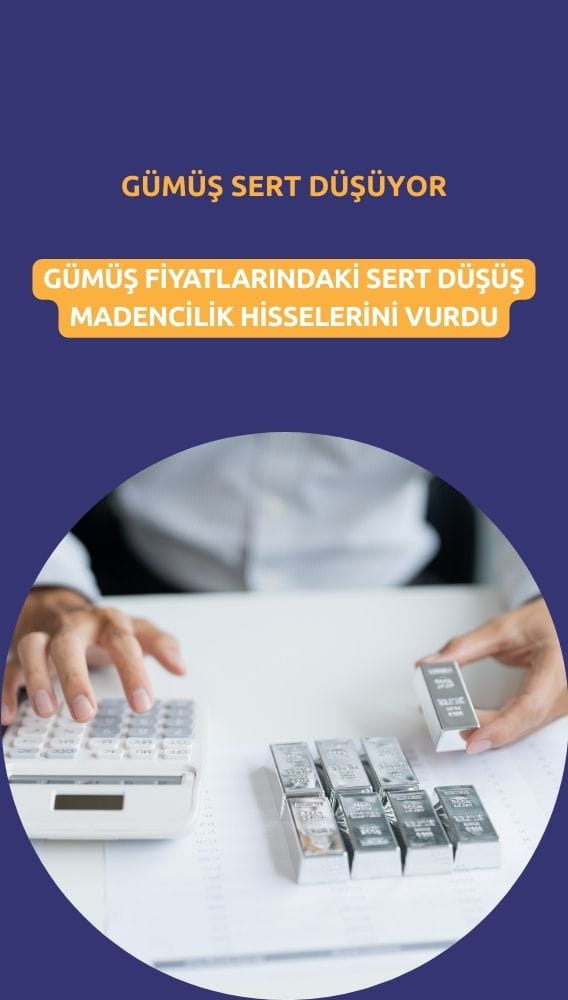 Gümüşteki yüzde 2'lik düşüş madencilik şirketlerini vurdu