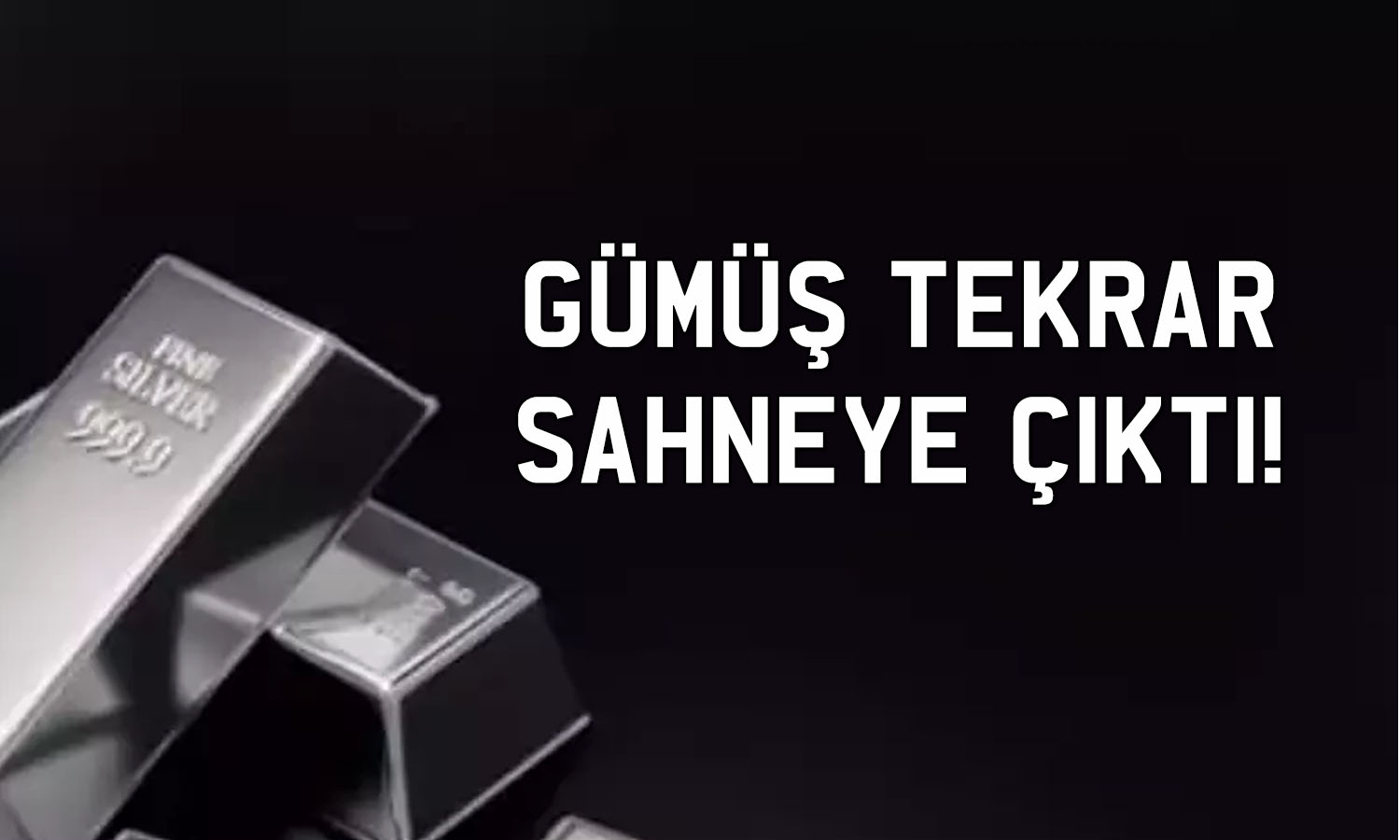 Gümüşte sert düşüş sonrası güçlü tepki: Artış yüzde 10’a ulaştı