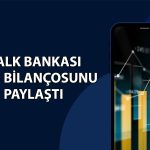 Halk Bankası’ndan (HALKB) 2025’te 27,1 milyar TL net kar