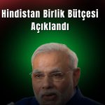 Hindistan 2026-2027 için bütçe açığı tahminini açıkladı
