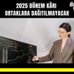 Hisse getirisi yüzde 1000’i aşan şirketten temettü kararı!