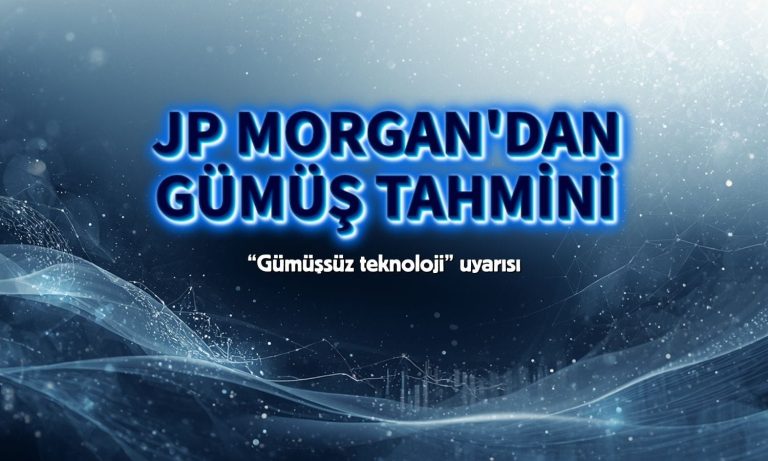 JPMorgan'dan yeni tahmin: Gümüş için kritik eşik