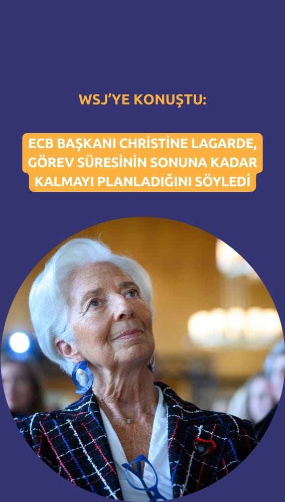 Christine Lagarde görev süresini tamamlamayı planlıyor