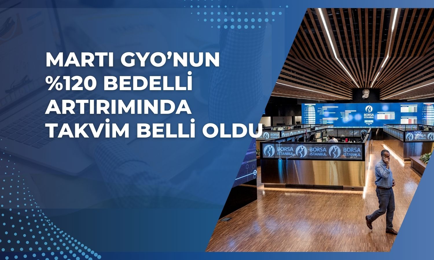 Martı GYO’da rüçhan hakkı için son tarih açıklandı