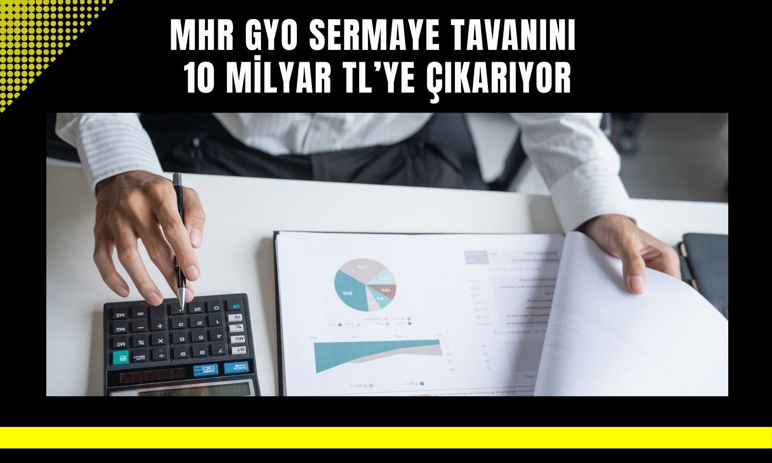 MHRGY’den sermaye tavanı için SPK başvurusu