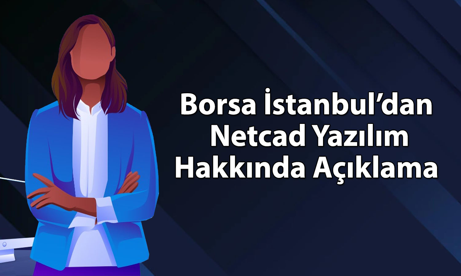 Netcad Yazılım’ın dahil olacağı endeksler açıklandı