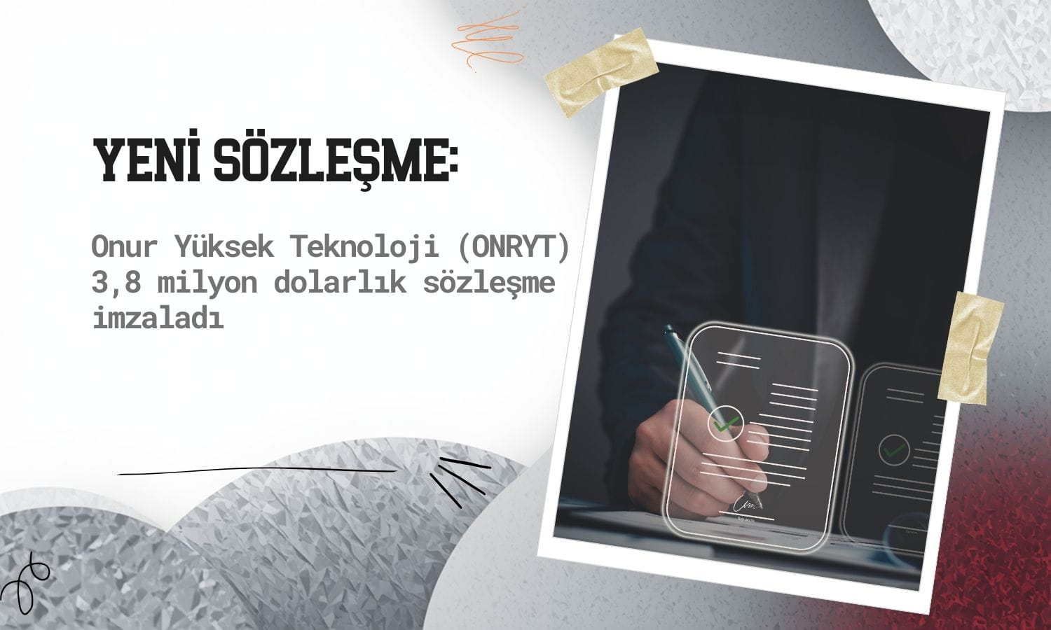Onur Yüksek Teknoloji’den (ONRYT) 3,8 milyon dolarlık sözleşme