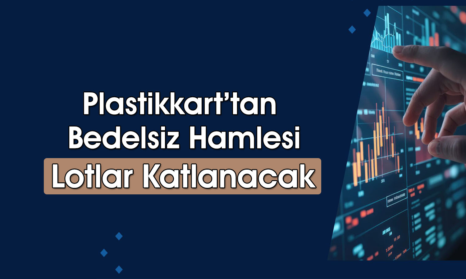 Plastikkart (PKART) yüzde 1218 bedelsiz kararı aldı